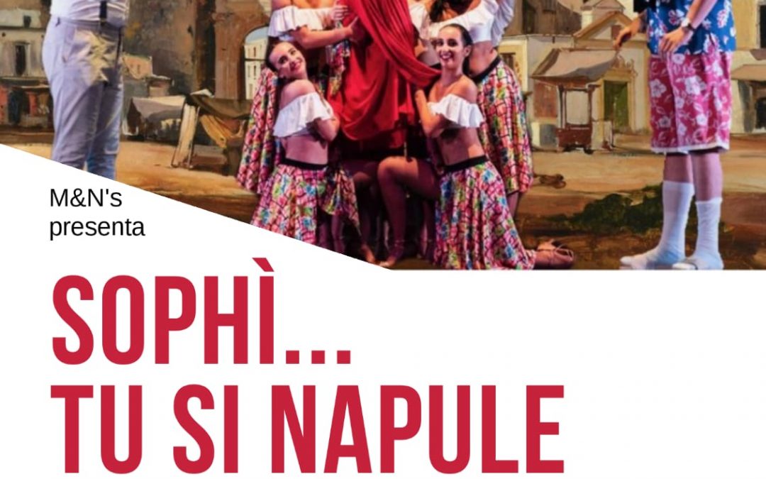 Sophie…Tu si e Napule